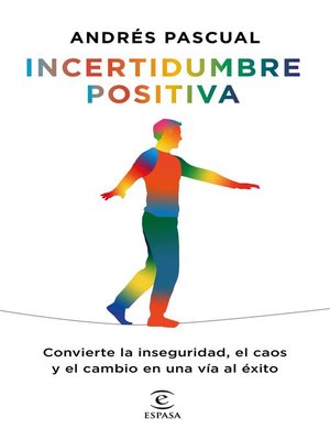Incertidumbre positiva - ebook